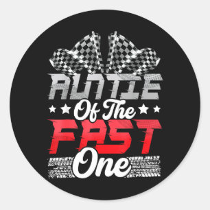 Sticker Rond Tante de The Fast One Anniversaire 1ère Voiture de