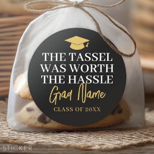 Sticker Rond Tassel valait la peine du Hassle - Nom Grad Black 