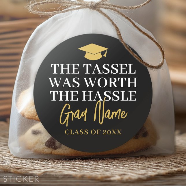 Sticker Rond Tassel valait la peine du Hassle - Nom Grad Black  (Custom Graduation Sticker - Favor Stickers or Envelope Label)