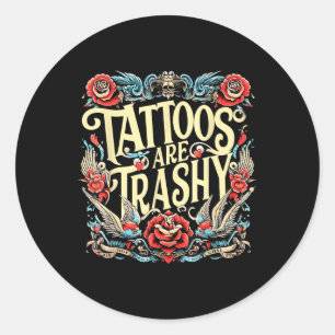 Sticker Rond Tatouages D'Artiste Du Tatouage D'Humour Drôle Son