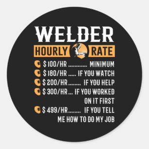 Sticker Rond Taux horaire du soudeur