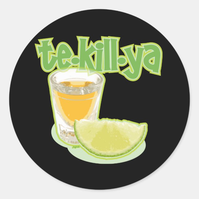 Sticker Rond te-kill-ya (Devant)