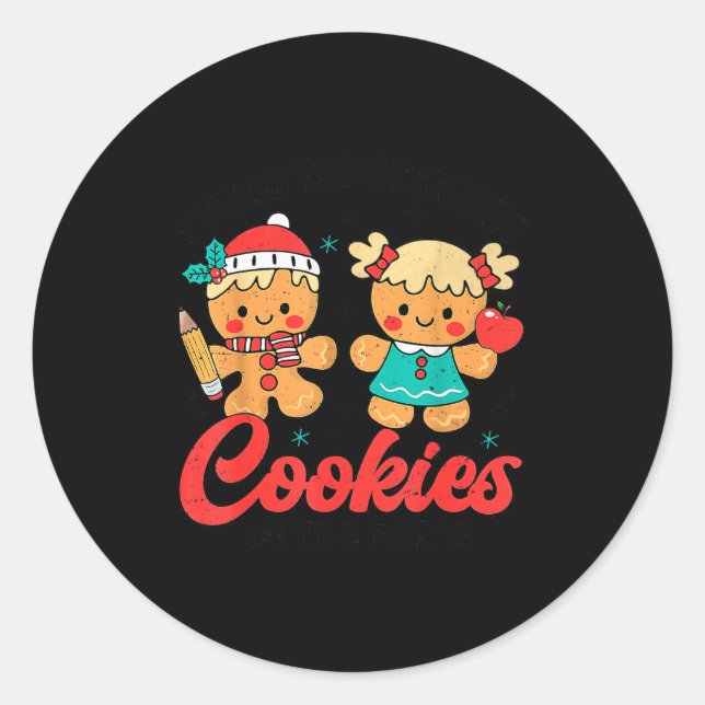 Sticker Rond Teacher Of Smart Cookies Cute Gingerbread Teacher  (Devant)