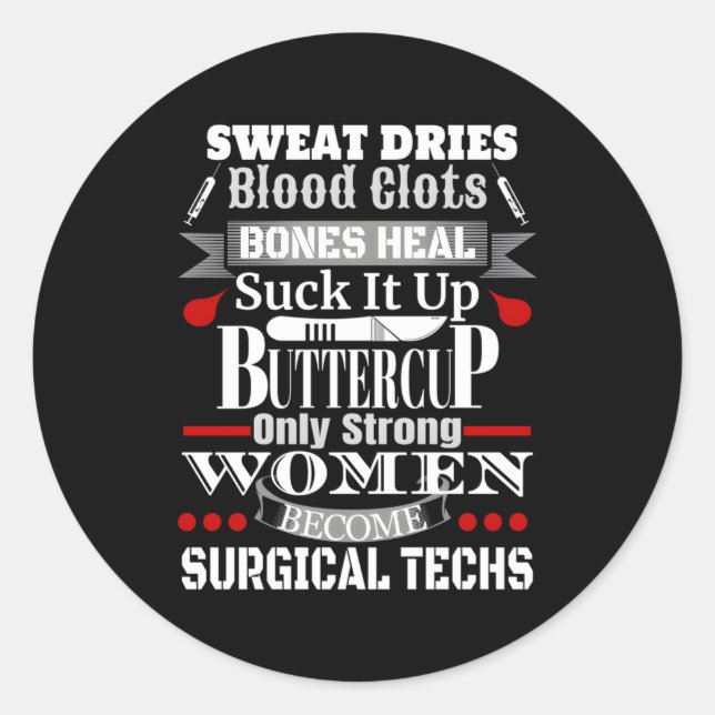 Sticker Rond Technicien Chirurgiste Surg Tech Ou Scrub Tech (Devant)