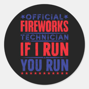 Sticker Rond Technicien officiel de feux d'artifice 4 juillet