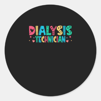 Sticker Rond Technique de dialyse - Néphrologie Technicien en h
