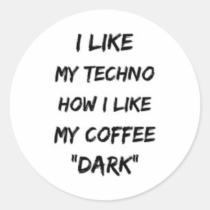 Sticker Rond Techno Music Rave DJ Electro Festival Party Cadeau