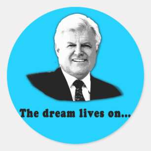Sticker Rond Ted Kennedy les vies de rêve dessus