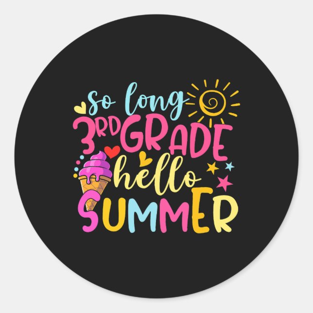 Sticker Rond Telle Longue 3e Année Bonjour Été Joyeux Dernier J (Devant)
