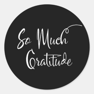 Sticker Rond Tellement de gratitude Typographie de script moder