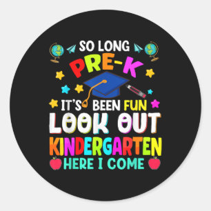 Sticker Rond Tellement long Prek Graduation Enseignant Diplômé 