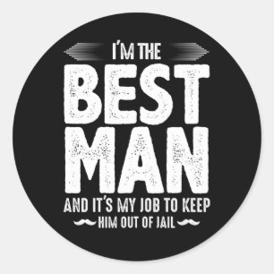 Sticker Rond Témoin de mariage en prison enterrement de vie de 