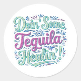 Sticker Rond Tequila Healing II