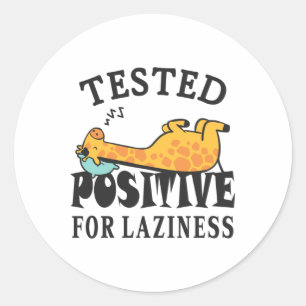 Sticker Rond Testé positif pour la paresse Giraffe