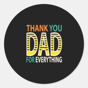 Sticker Rond thank ydad for everything