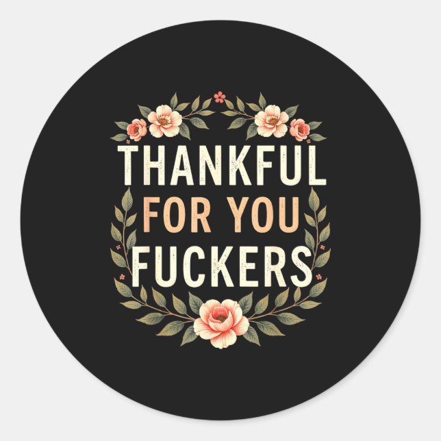 Sticker Rond Thankful For You Forers Funny Retro Thanksgiving M (Devant)