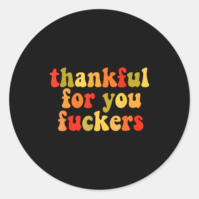 Sticker Rond Thankful For You Forers Thanksgiving Happy Turkey  (Devant)