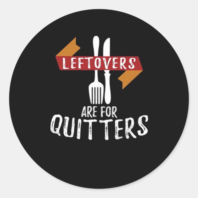Sticker Rond Thanksgiving Leftots Sont Pour Quitters Classic Ae (Devant)
