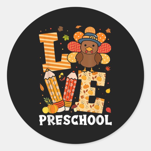 Sticker Rond Thanksgiving Love Preschool Teacher Turkey Autumn  (Devant)