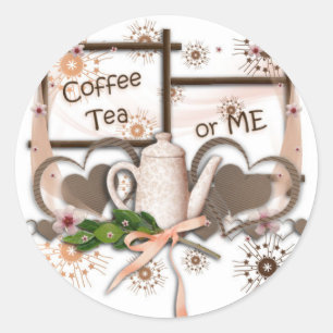 Sticker Rond Thé de café ou moi
