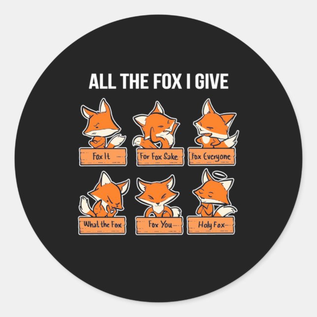 Sticker Rond The Fox I Give (Devant)