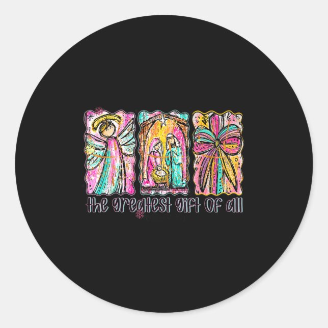 Sticker Rond The Greatest Gift For All Christmas Nativity Jesus (Devant)