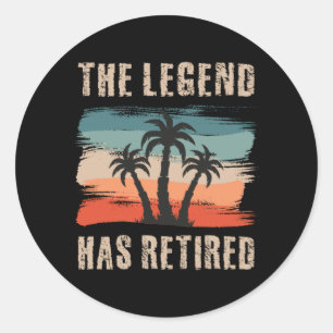 Sticker Rond The legend has retired