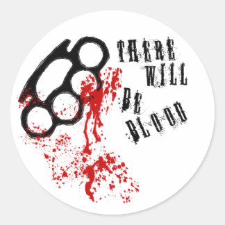 Sticker Rond There Will