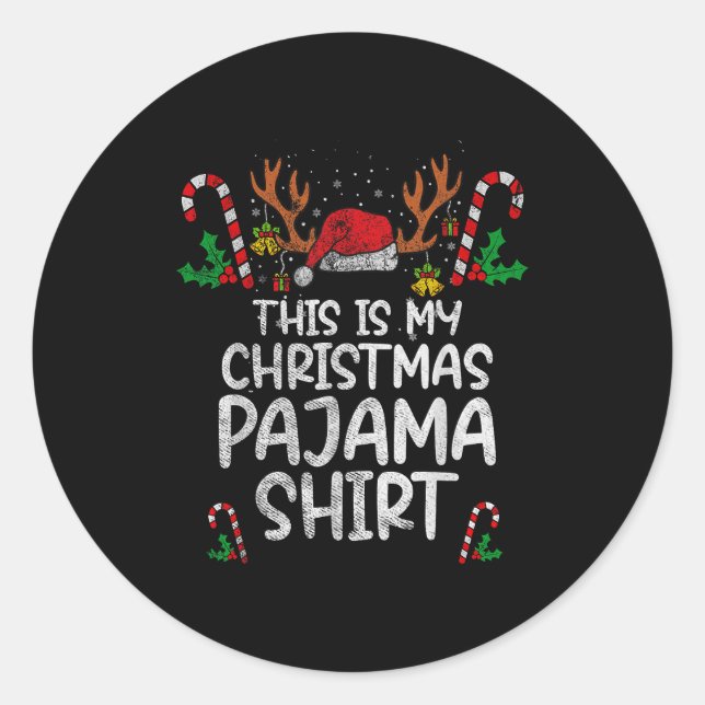 Sticker Rond This Is My Christmas Pajama Funny Xmas Pjs Men Wom (Devant)