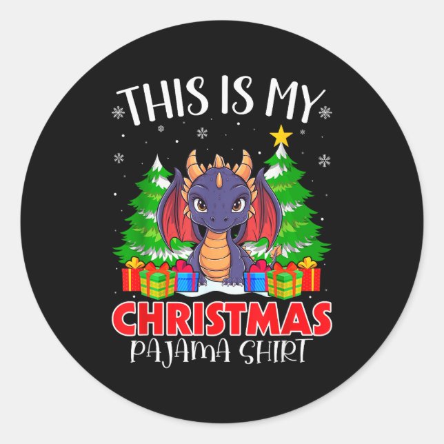 Sticker Rond This Is My Christmas Pajama Shirt Dragon Xmas Pjs  (Devant)
