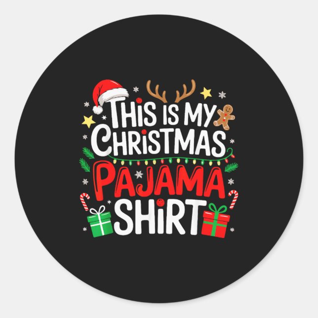 Sticker Rond This Is My Christmas Pajama Shirt Funny Xmas Pjs M (Devant)