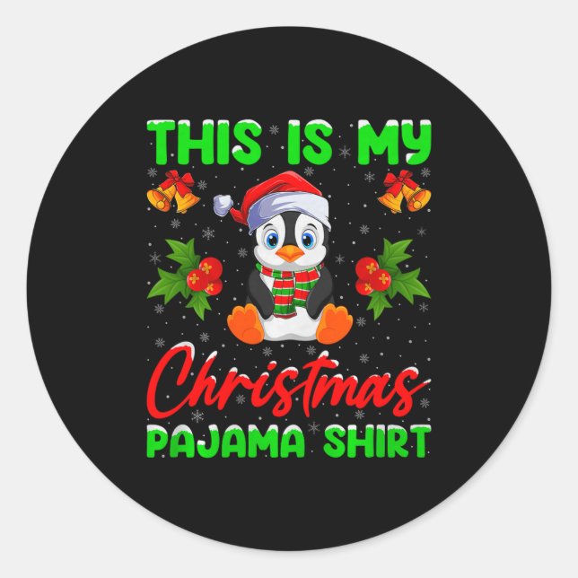 Sticker Rond This Is My Penguin Christmas Pajamas Funny Penguin (Devant)