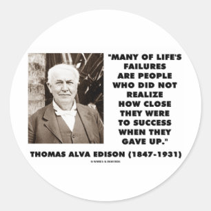 Sticker Rond Thomas Edison Échecs proches du succès laissés par