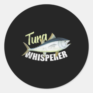 Sticker Rond Thon Whisperer Drôle Tee - shirts Pour Tuna Amateu