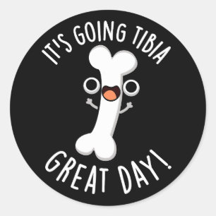 Sticker Rond Tibia Grand Jour Funny Bone Pun Dark BG