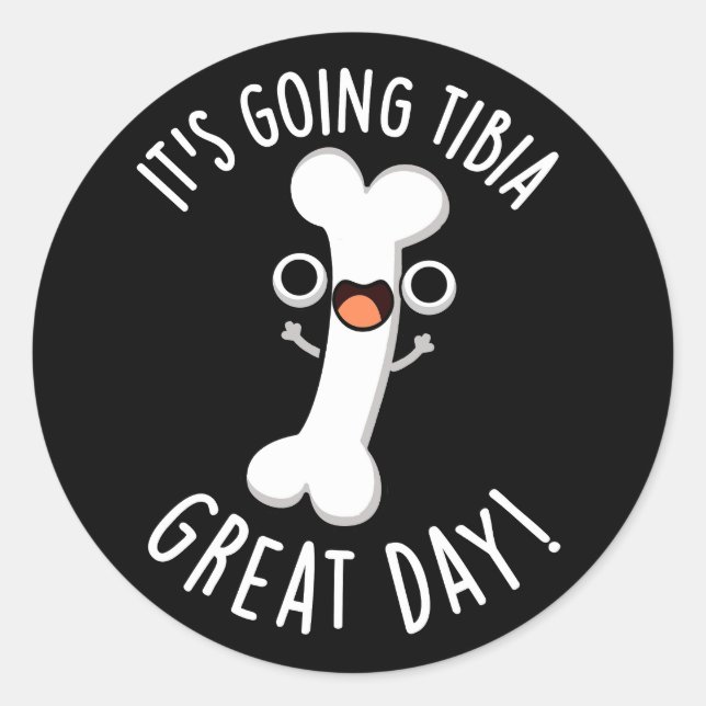 Sticker Rond Tibia Grand Jour Funny Bone Pun Dark BG (Devant)