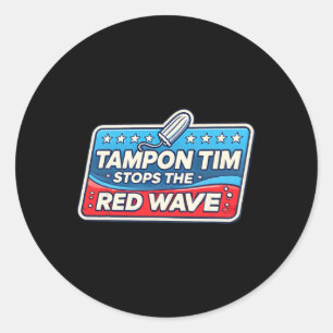 Sticker Rond Tim Walz, gouverneur de Tim, politique amusante