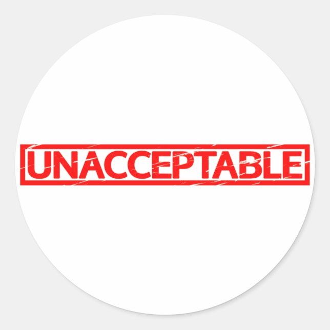 Sticker Rond Timbre inacceptable (Devant)