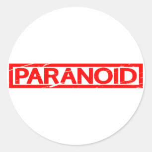Sticker Rond Timbre paranoïaque