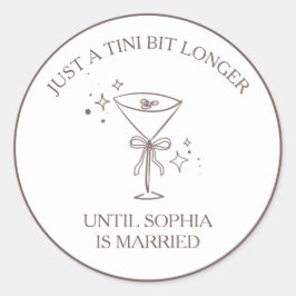Sticker Rond "Tini Bit Longer" Espresso Martini Enterrement de