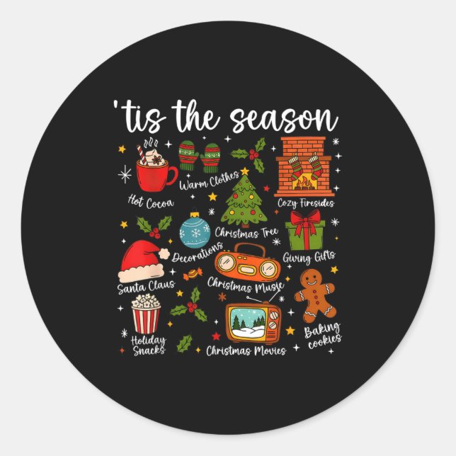 Sticker Rond Tis The Season For Women Men Boys Youth Christmas  (Devant)
