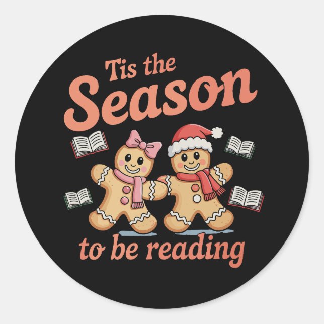 Sticker Rond Tis The Season To Be Reading Gingerbread Christmas (Devant)
