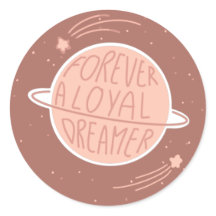 Toujours un rêveur loyal