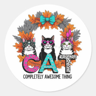 Sticker Rond Tout à fait génial - CAT