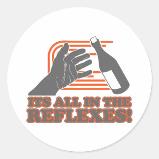 Sticker Rond Tout est dans les réflexes