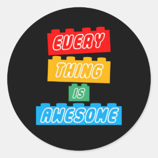 Sticker Rond Tout Est Magnifique Pour L'Optimiste Éternel
