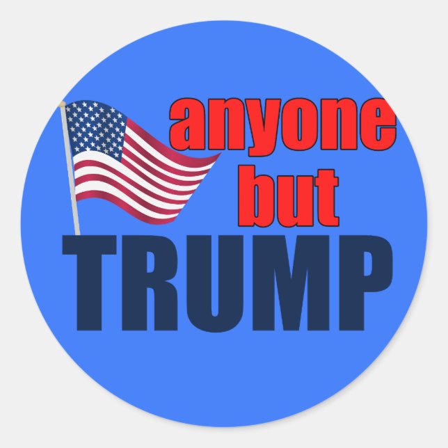 Sticker Rond Tout le monde sauf Trump (Devant)