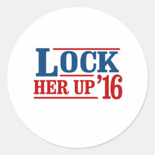 Sticker Rond Toute Personne Sauf Hillary - Verrouillez-La 2016 