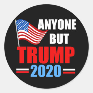 Sticker Rond Toute personne sauf Trump 2020