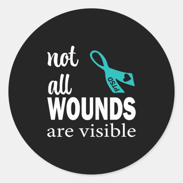 Sticker Rond Toutes les blessures ne sont pas visibles (Devant)